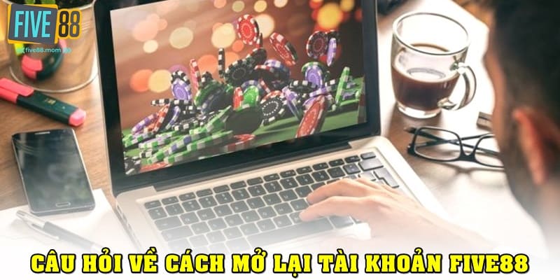 Các giải pháp mở lại tài khoản cổng game Five88 nếu bị khóa