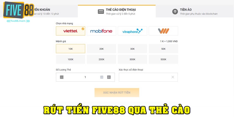 Rút tiền FIVE88 qua thẻ cào